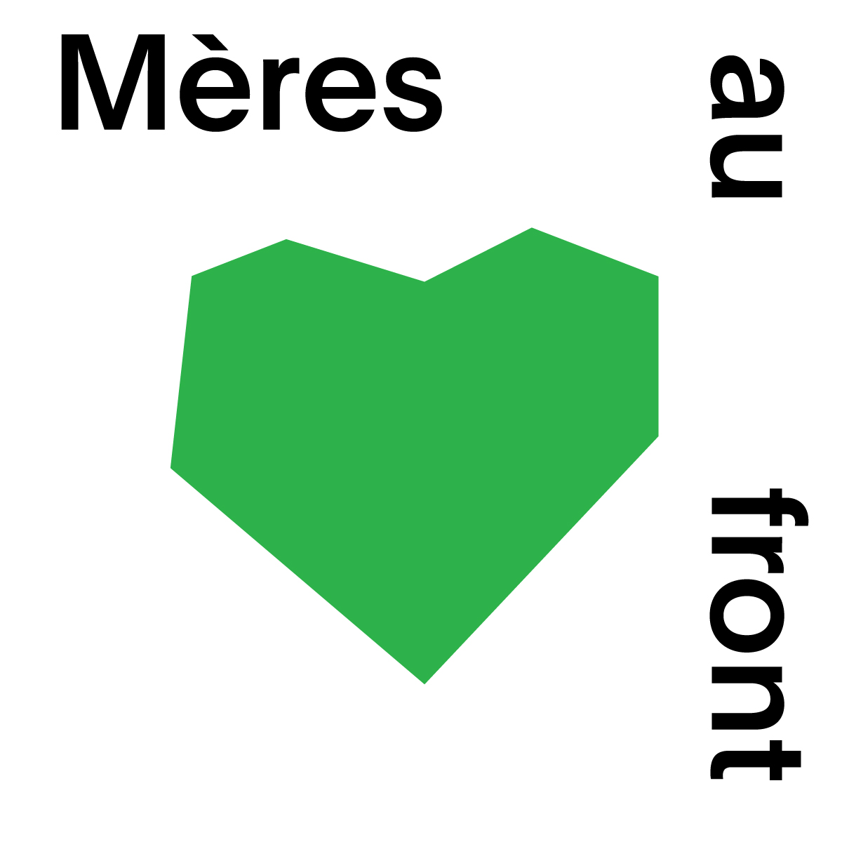 Mères au front